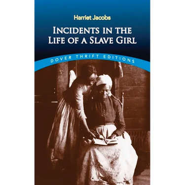 Incidents in the Life of a Slave Girl