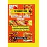 The Beginner's Guide to Blackstone Griddle Cooking: Unlock Your Culinary Expertise and Delight in Delectable Recipes
