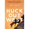 Huck Out West