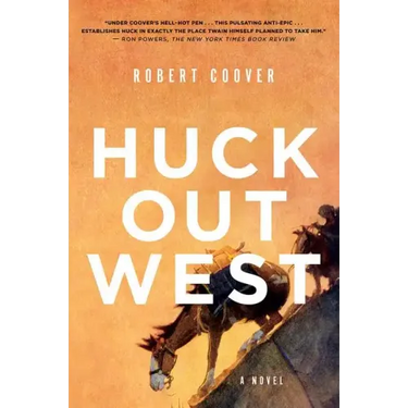 Huck Out West