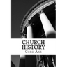 Church History: A Biblical Perspective