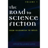 The Road to Science Fiction: From Gilgamesh to Wells