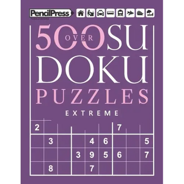 Over 500 Sudoku Puzzles Extreme: Sudoku Puzzle Book Extreme (with answers)