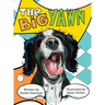 The Big Yawn