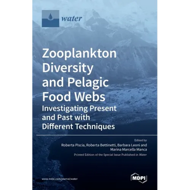 Zooplankton Diversity and Pelagic Food Webs: Investigating Present and Past with Different Techniques