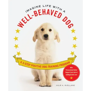Imagine Life with a Well-Behaved Dog