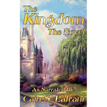 The Kingdom: The Novel