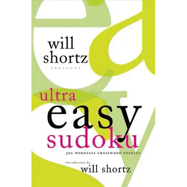 Will Shortz Presents Ultra Easy Sudoku