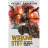 Working Stiff: Dan Shamble, Zombie P.I.