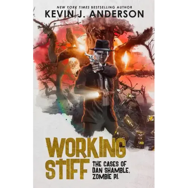 Working Stiff: Dan Shamble, Zombie P.I.