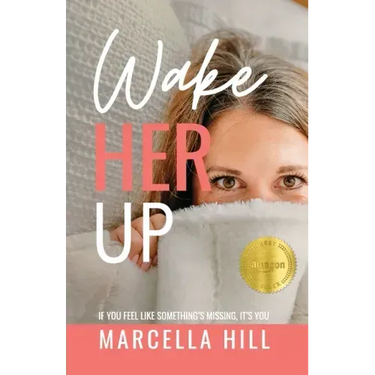Wake Her Up: If You Feel Like Something's Missing, It's You