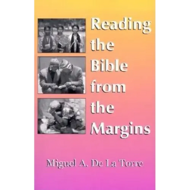 Reading the Bible from the Margins