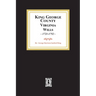 KIng George County, Virginia Wills, 1721-1752