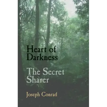 Heart of Darkness and the Secret Sharer