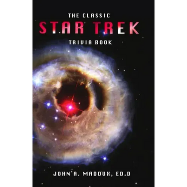 The Classic Star Trek Trivia Book: Volumes 1 and 2