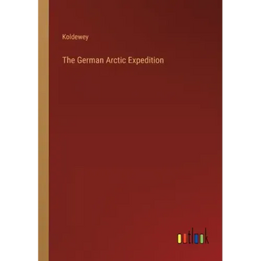 The German Arctic Expedition