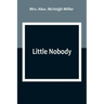 Little Nobody
