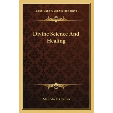 Divine Science and Healing