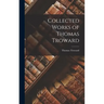 Collected Works of Thomas Troward