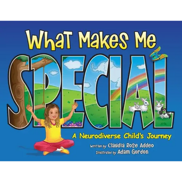 What Makes Me Special: A neurodiverse child's journey