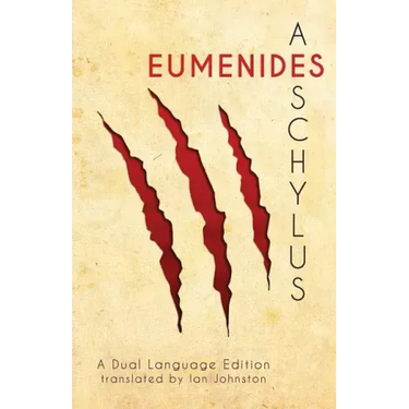 Aeschylus' Eumenides: A Dual Language Edition
