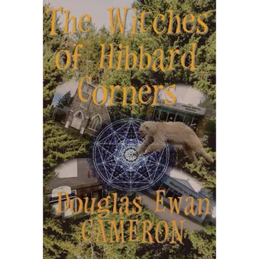 The Witches of Hibbard Corners