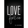 LOVE Fierce