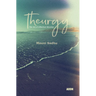 Theurgy: The Art of Effective Worship