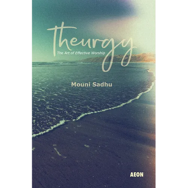 Theurgy: The Art of Effective Worship