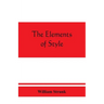 The elements of style