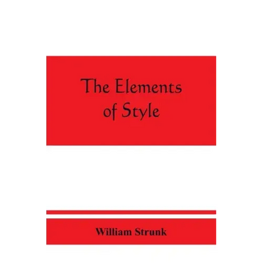 The elements of style