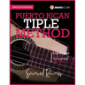 Puerto Rican Tiple Method: Samuel Ramos