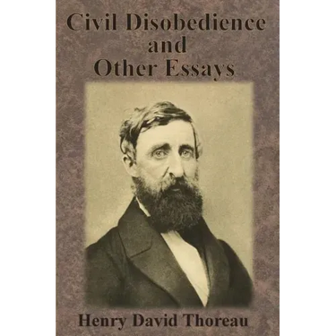 Civil Disobedience and Other Essays