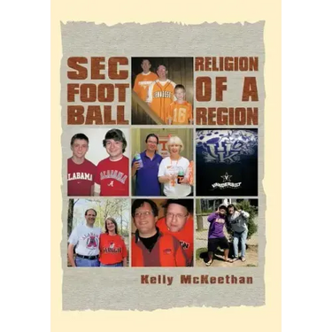 SEC Football Religion of a Region