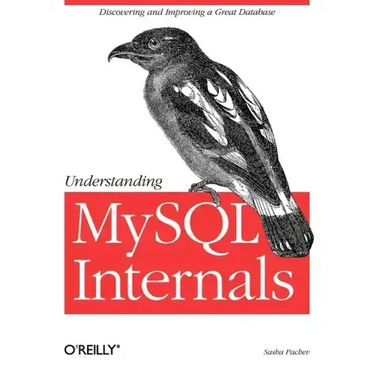 Understanding MySQL Internals: Discovering and Improving a Great Database