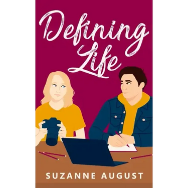 Defining Life: A Sweet Young Adult Romance