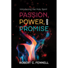 Passion, Power, and Promise: Introducing the Holy Spirit