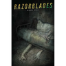 Razorblades Volume 1
