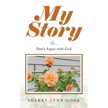 My Story: Don't Argue with God