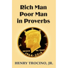 Rich Man Poor Man in Proverbs