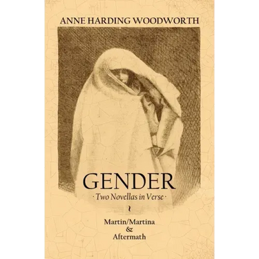 Gender: Two Novellas in Verse