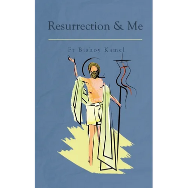 Resurrection and Me