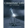 Criminal Law By Storm