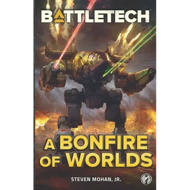 BattleTech: A Bonfire of Worlds