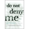 Do Not Deny Me: Stories