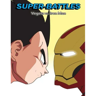Super-Battles: Vegeta v/s Ironman