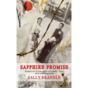 Sapphire Promise: Based on the true story of loyalty, trust, and unfailing love