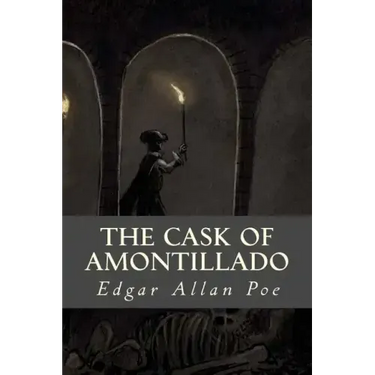 The Cask of Amontillado