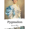 Pygmalion
