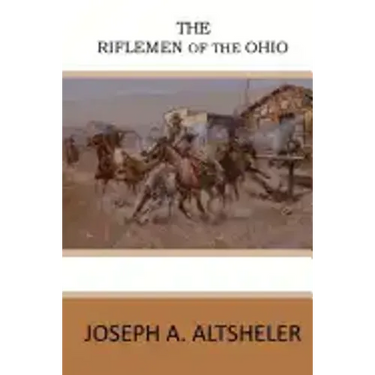 The Riflemen of the Ohio